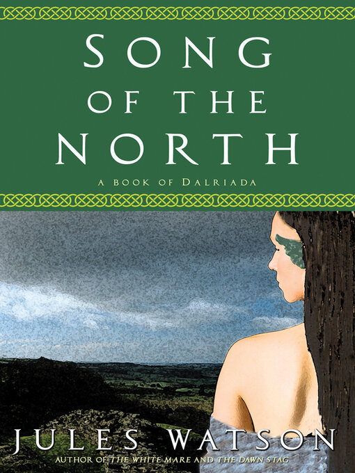 Title details for Song of the North by Jules Watson - Available